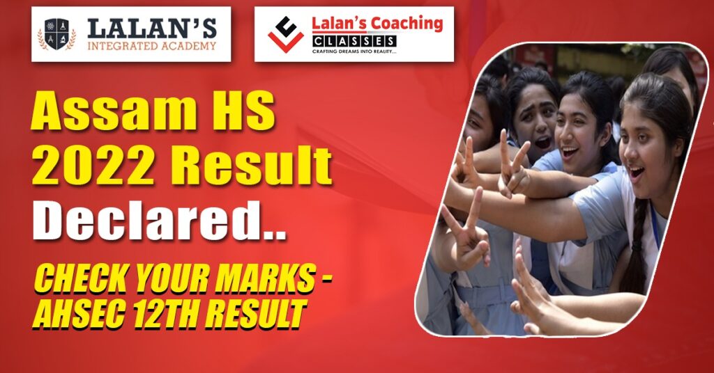 Assam HS Result 2022 Declared at 27 June 2022 at 9 a.m