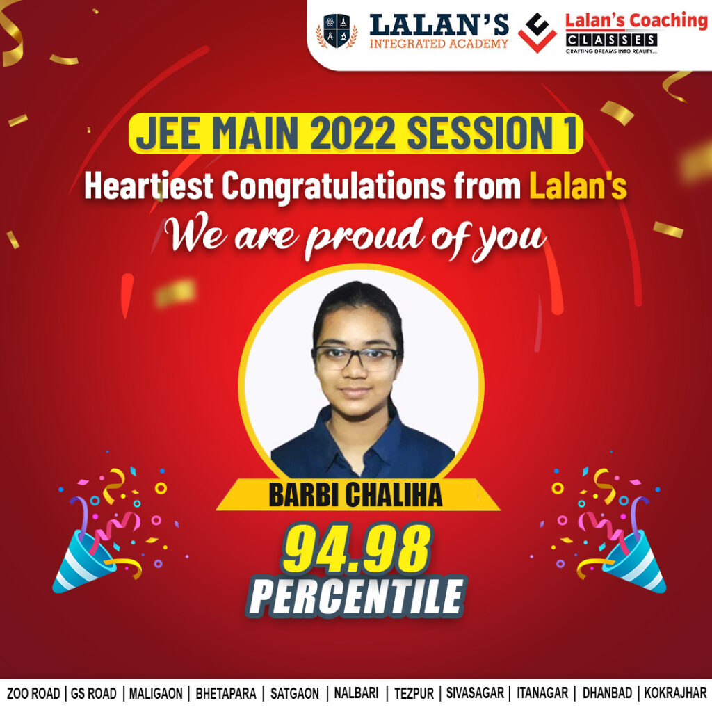 Lalans Coaching Result JEE Main 2022 Session 1 - Barbi Chaliha