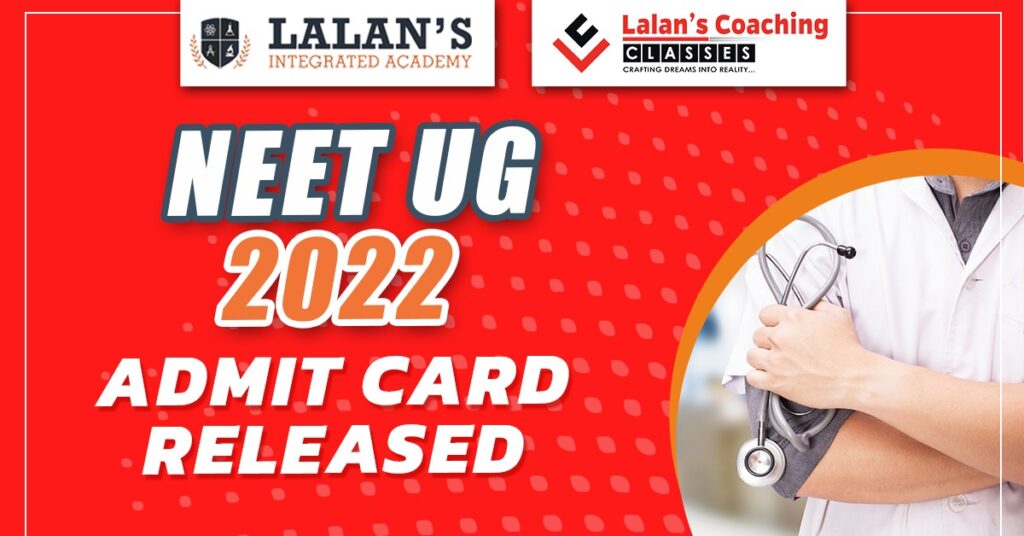 NEET UG 2022 Admit Card Released