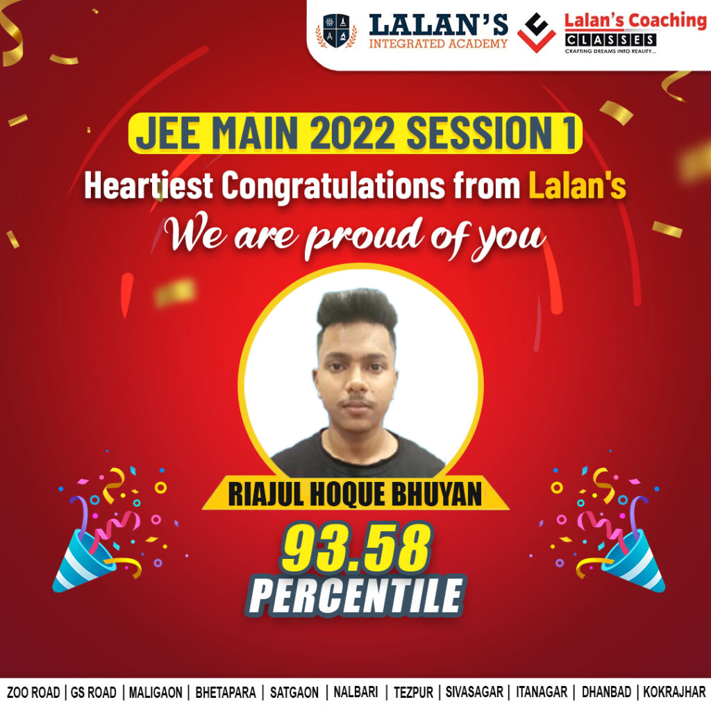 Lalans Coaching Result JEE Main 2022 Session 1 - Riazul Haque Bhuyan