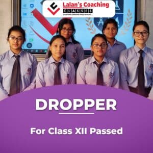 Lalalns Coaching Classes Dropper Course