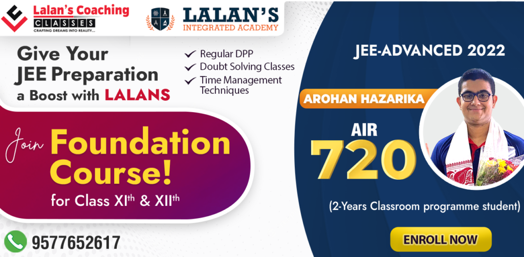 JEE Foundation Course for Class 11th & 12th at Lalans Coaching Classes