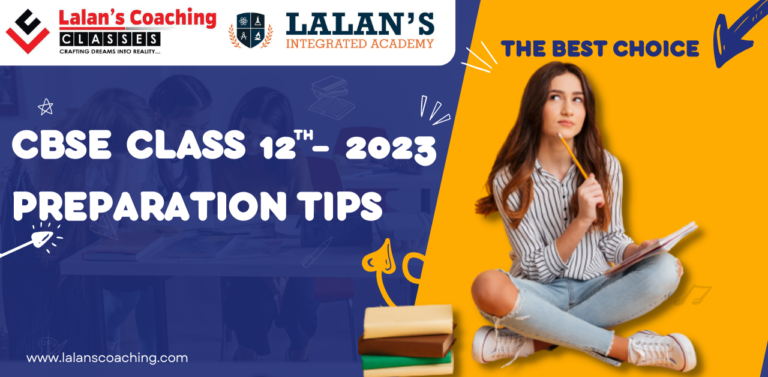 Best CBSE Class 12th 2023 Exam Preparation Tips