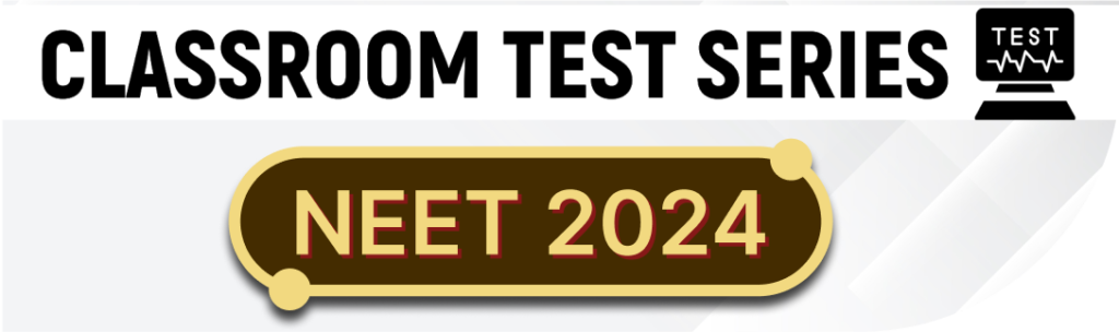 Classroom-test-series-NEET-2024-xmobile