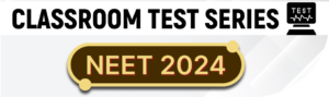 Classroom-test-series-NEET-2024-xmobile
