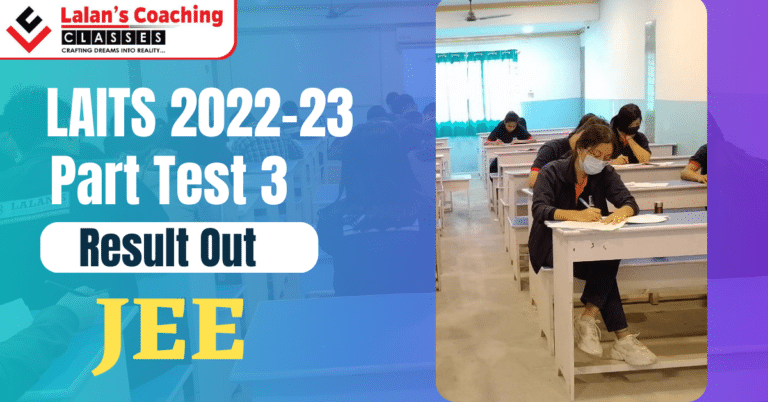 LAITS 2022-23 JEE Result Out - Part 3