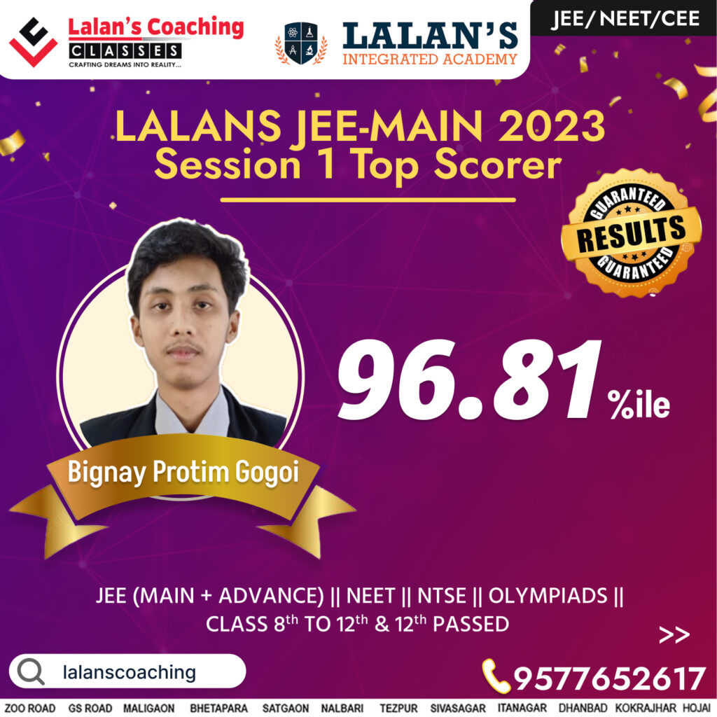 Bignay Protim Gogoi JEE Main 2023 Session 1 Result - Lalans Coaching Classes