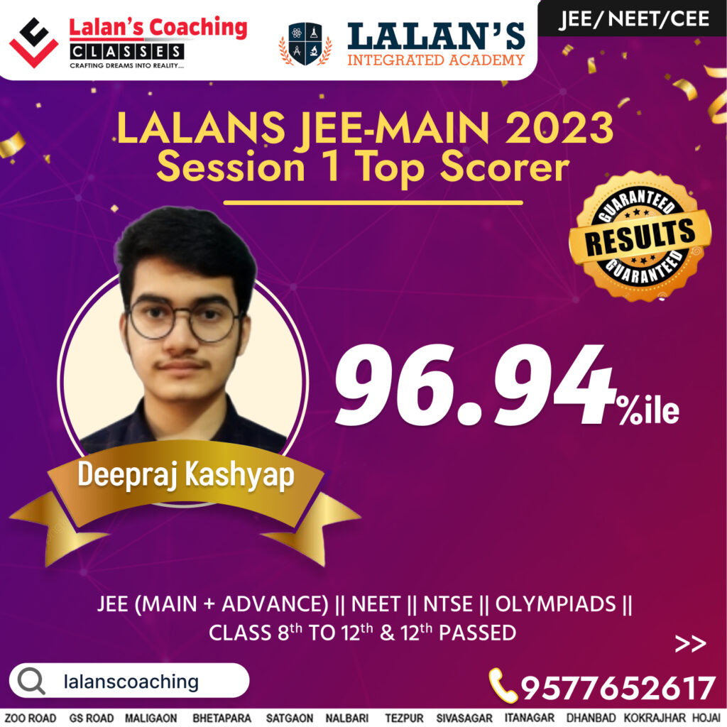 Deepraj Kashyap JEE Main 2023 Session 1 Result - Lalans Coaching Classes
