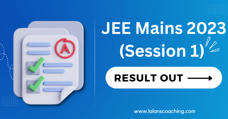 JEE Mains 2023 (Session 1) Result Out