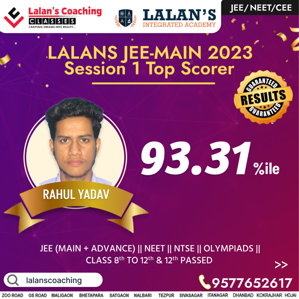 Rahul Yadav JEE Main 2023 Session 1 Result - Lalans Coaching Classes
