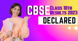 CBSE Class 10th Results 2023