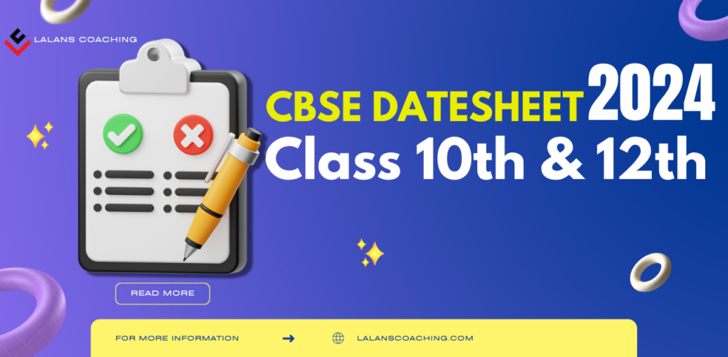 CBSE Date sheet 2024 Class 10th & 12th