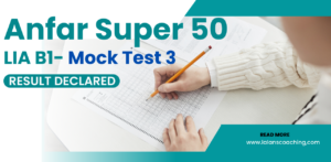 Anfar Super 50 Hojai- LIA B1 Mock Test 3