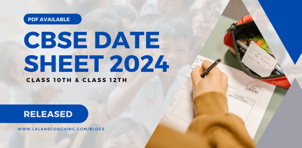 CBSE Date Sheet 2024 - Class 10th & 12th